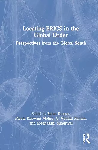 Locating BRICS in the Global Order cover