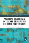 Analysing Discourses in Teacher Observation Feedback Conferences cover