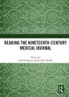 Reading the Nineteenth-Century Medical Journal cover