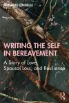 Writing the Self in Bereavement cover