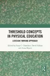 Threshold Concepts in Physical Education cover