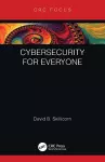 Cybersecurity for Everyone cover