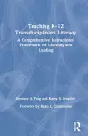 Teaching K–12 Transdisciplinary Literacy cover