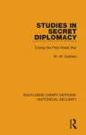 Studies in Secret Diplomacy cover