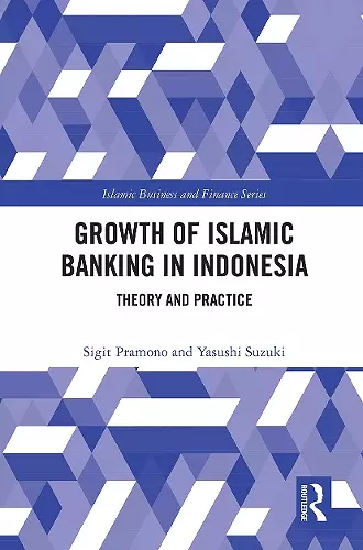 The Growth of Islamic Banking in Indonesia cover