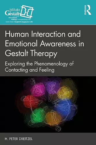 Human Interaction and Emotional Awareness in Gestalt Therapy cover