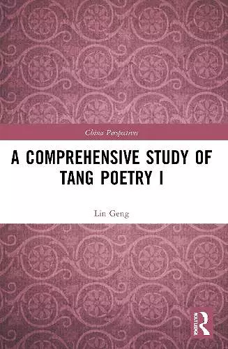 A Comprehensive Study of Tang Poetry I cover