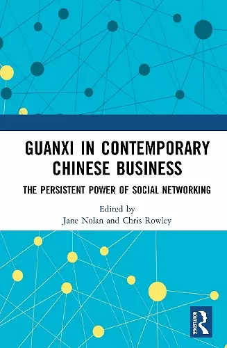 Guanxi in Contemporary Chinese Business cover