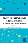 Guanxi in Contemporary Chinese Business cover