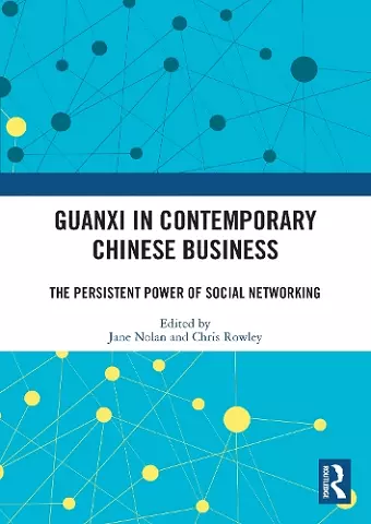 Guanxi in Contemporary Chinese Business cover