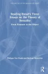 Reading Freud’s Three Essays on the Theory of Sexuality cover