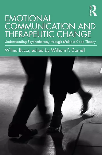 Emotional Communication and Therapeutic Change cover