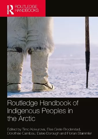 Routledge Handbook of Indigenous Peoples in the Arctic cover