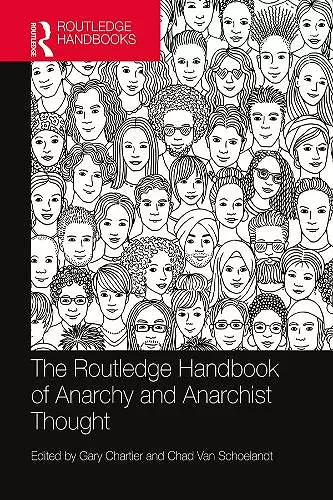 The Routledge Handbook of Anarchy and Anarchist Thought cover