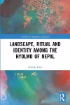 Landscape, Ritual and Identity among the Hyolmo of Nepal cover