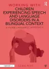 Working with Children Experiencing Speech and Language Disorders in a Bilingual Context cover