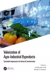 Valorization of Agro-Industrial Byproducts cover