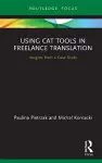 Using CAT Tools in Freelance Translation cover