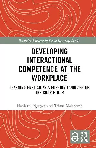 Developing Interactional Competence at the Workplace cover