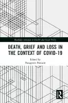 Death, Grief and Loss in the Context of COVID-19 cover