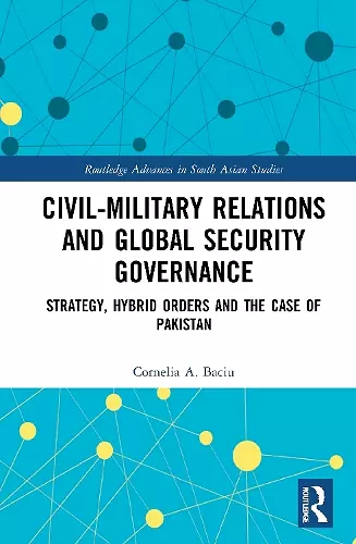 Civil-Military Relations and Global Security Governance cover