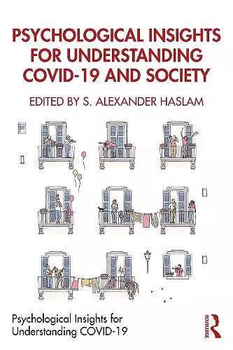 Psychological Insights for Understanding COVID-19 and Society cover