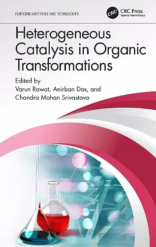 Heterogeneous Catalysis in Organic Transformations cover