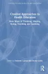 Creative Approaches to Health Education cover