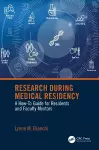 Research During Medical Residency cover