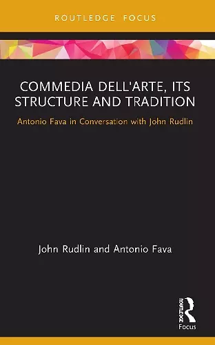 Commedia dell'Arte, its Structure and Tradition cover