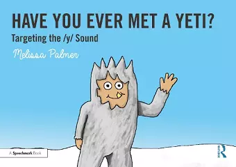 Have You Ever Met a Yeti? cover