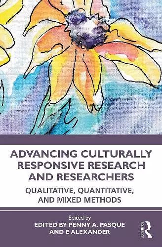 Advancing Culturally Responsive Research and Researchers cover