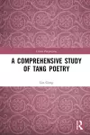 A Comprehensive Study of Tang Poetry cover