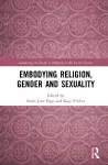 Embodying Religion, Gender and Sexuality cover