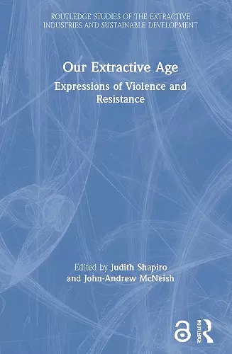 Our Extractive Age cover