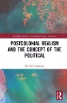 Postcolonial Realism and the Concept of the Political cover