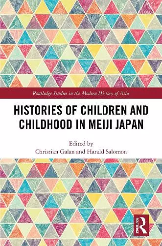 Histories of Children and Childhood in Meiji Japan cover