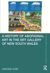 A History of Aboriginal Art in the Art Gallery of New South Wales cover