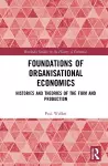 Foundations of Organisational Economics cover