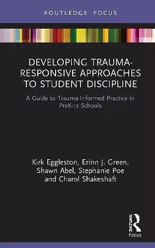 Developing Trauma-Responsive Approaches to Student Discipline cover