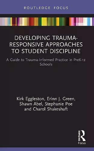 Developing Trauma-Responsive Approaches to Student Discipline cover