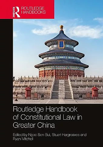 Routledge Handbook of Constitutional Law in Greater China cover