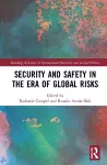 Security and Safety in the Era of Global Risks cover