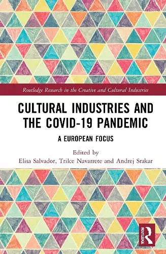 Cultural Industries and the Covid-19 Pandemic cover