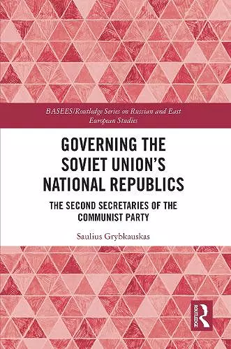 Governing the Soviet Union's National Republics cover