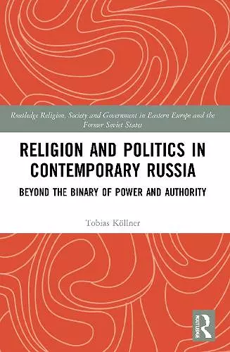 Religion and Politics in Contemporary Russia cover