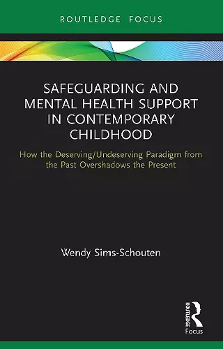 Safeguarding and Mental Health Support in Contemporary Childhood cover