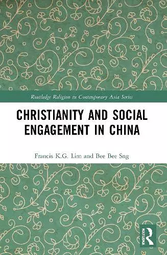 Christianity and Social Engagement in China cover