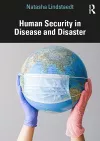 Human Security in Disease and Disaster cover