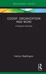 Gossip, Organization and Work cover